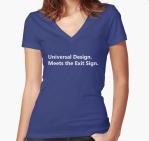 Universal Design Meets the Exit Sign 103 Fundraising Merchandise